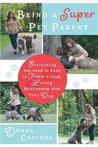 Being a Super Pet Parent