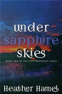 Under Sapphire Skies