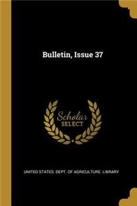 Bulletin, Issue 37