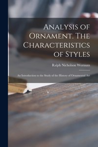 Analysis of Ornament. The Characteristics of Styles
