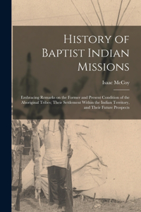 History of Baptist Indian Missions