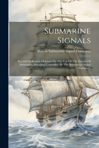Submarine Signals