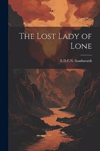 Lost Lady of Lone