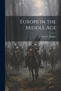 Europe in the Middle Age