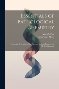 Essentials of Pathological Chemistry