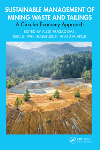 Sustainable Management of Mining Waste and Tailings