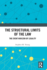 Structural Limits of the Law