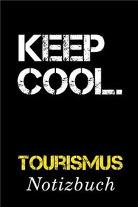 Keep Cool Tourismus Notizbuch