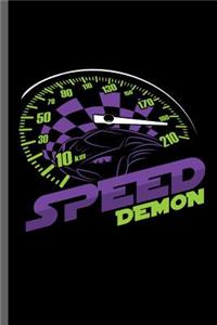 Speed demon