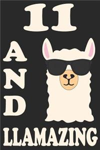 11 And Llamazing