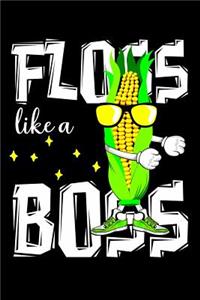 Floss like a boss