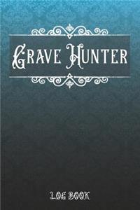 Grave Hunter Log Book