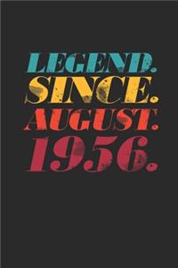 Legend Since August 1956