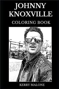 Johnny Knoxville Coloring Book