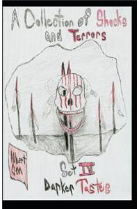 A Collection of Shocks and Terrors