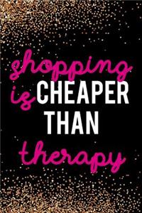 Shopping Is Cheaper Than Therapy