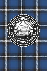 RV Camping Log For Serious Campers