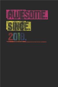 Awesome Since 2018