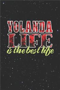 Yolanda Life Is The Best Life
