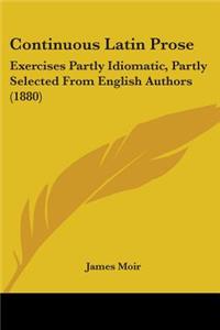 Continuous Latin Prose