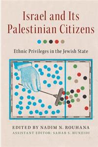 Israel and Its Palestinian Citizens