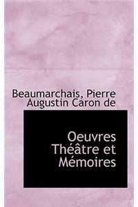 Oeuvres Th Tre Et M Moires