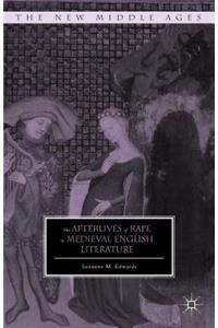 Afterlives of Rape in Medieval English Literature