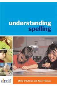 Understanding Spelling