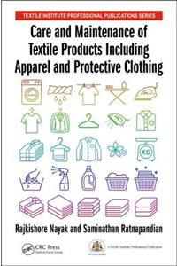 Care and Maintenance of Textile Products Including Apparel and Protective Clothing