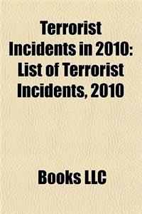 Terrorist Incidents in 2010