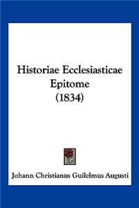 Historiae Ecclesiasticae Epitome (1834)