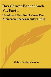 Das Calwer Rechenbuch V1, Part 1