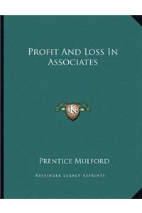 Profit and Loss in Associates