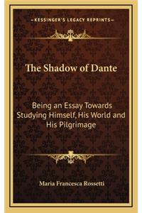 The Shadow of Dante