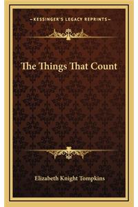 The Things That Count