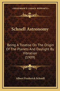 Schnell Astronomy