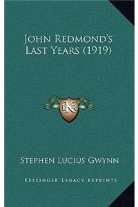 John Redmond's Last Years (1919)