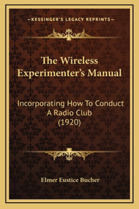 Wireless Experimenter's Manual