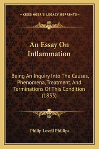 An Essay On Inflammation