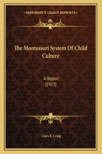 Montessori System Of Child Culture