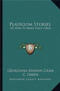 Playroom Stories