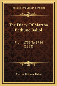 The Diary Of Martha Bethune Baliol