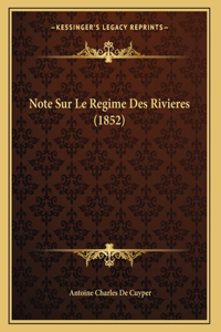 Note Sur Le Regime Des Rivieres (1852)