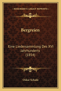 Bergreien