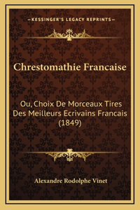 Chrestomathie Francaise