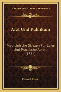 Arzt Und Publikum