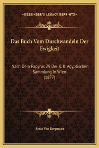 Buch Vom Durchwandeln Der Ewigkeit