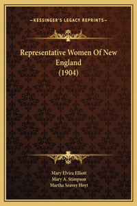 Representative Women Of New England (1904)