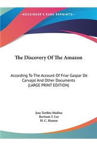 Discovery Of The Amazon