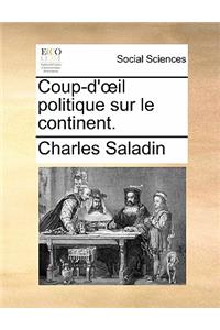 Coup-D' Il Politique Sur Le Continent.